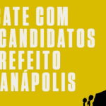 Fundo amarelo. Texto em branco diz "Debate com os candidatos a prefeito em Anápolis". O desenho de uma silhueta de homem falando ao público é vista no canto inferior direito.